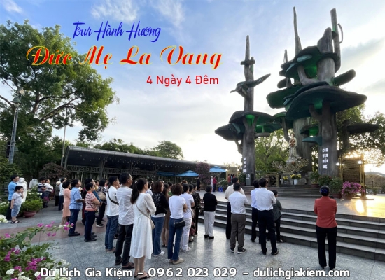 Tour Đức Mẹ La Vang 4N4Đ