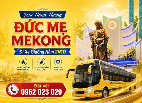Tour Đức Mẹ Mekong - Campuchia 