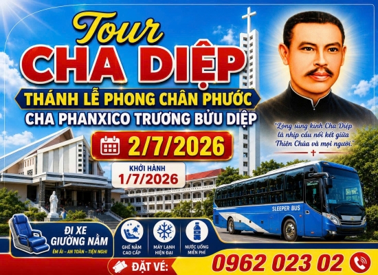 Tour Lễ Phong Chân Phước Cha Diệp